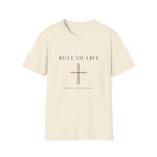 Rule of Life T-Shirt
