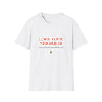 Love Your Neighbour II T-Shirt