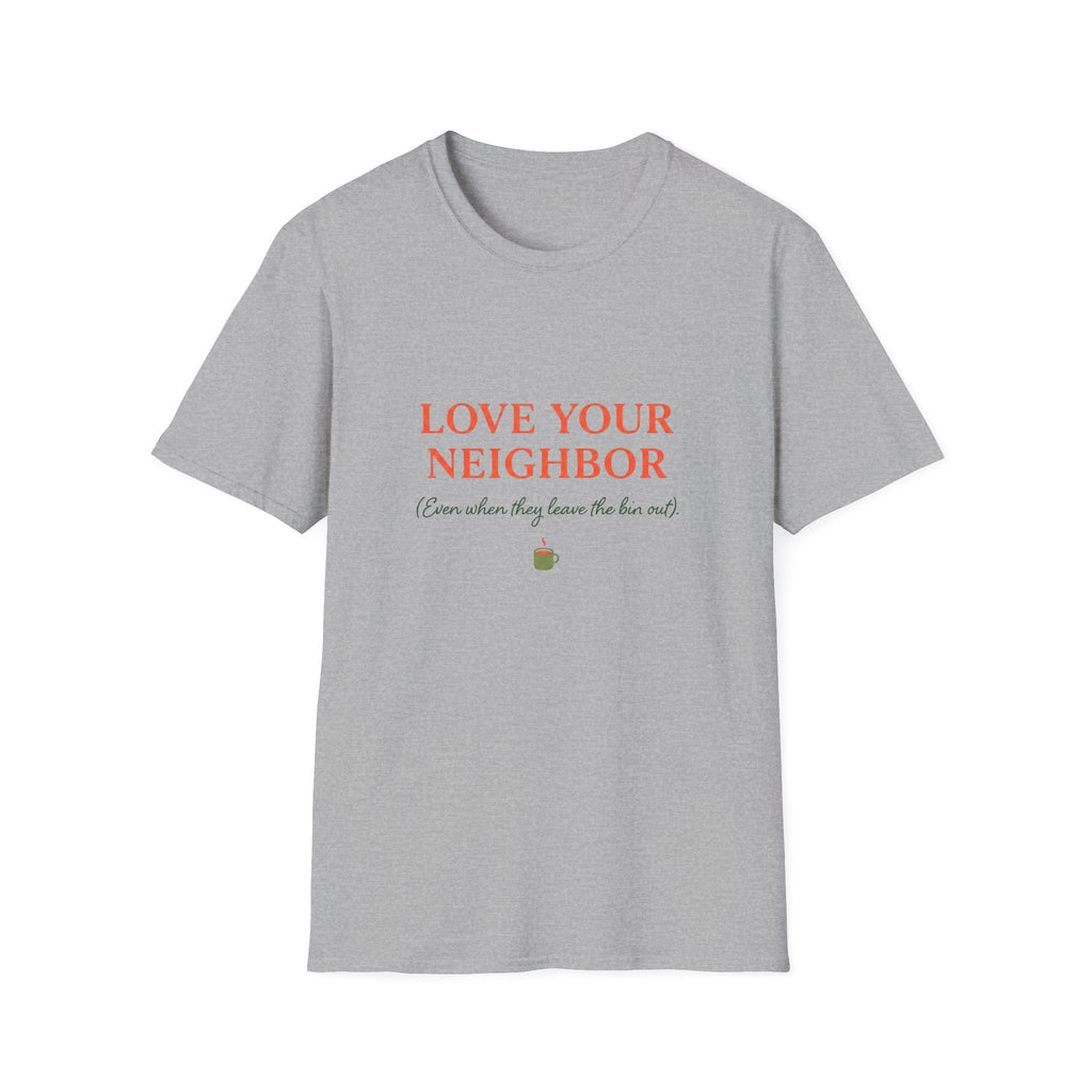 Love Your Neighbour II T-Shirt