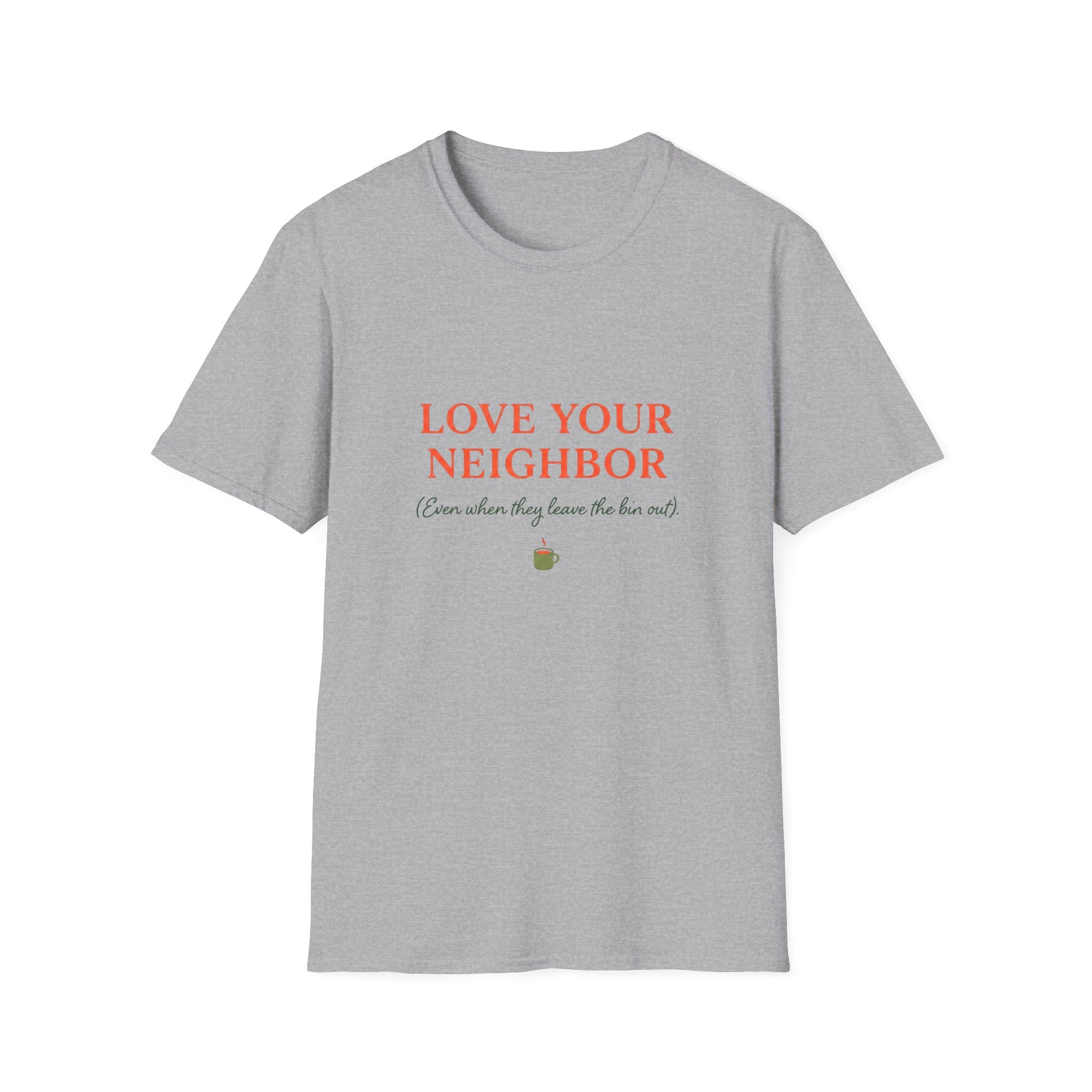 Love Your Neighbour II T-Shirt