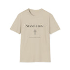 Stand Firm T-Shirt