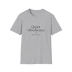 Quiet Obedience T-Shirt
