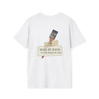 Made By Hand T-Shirt