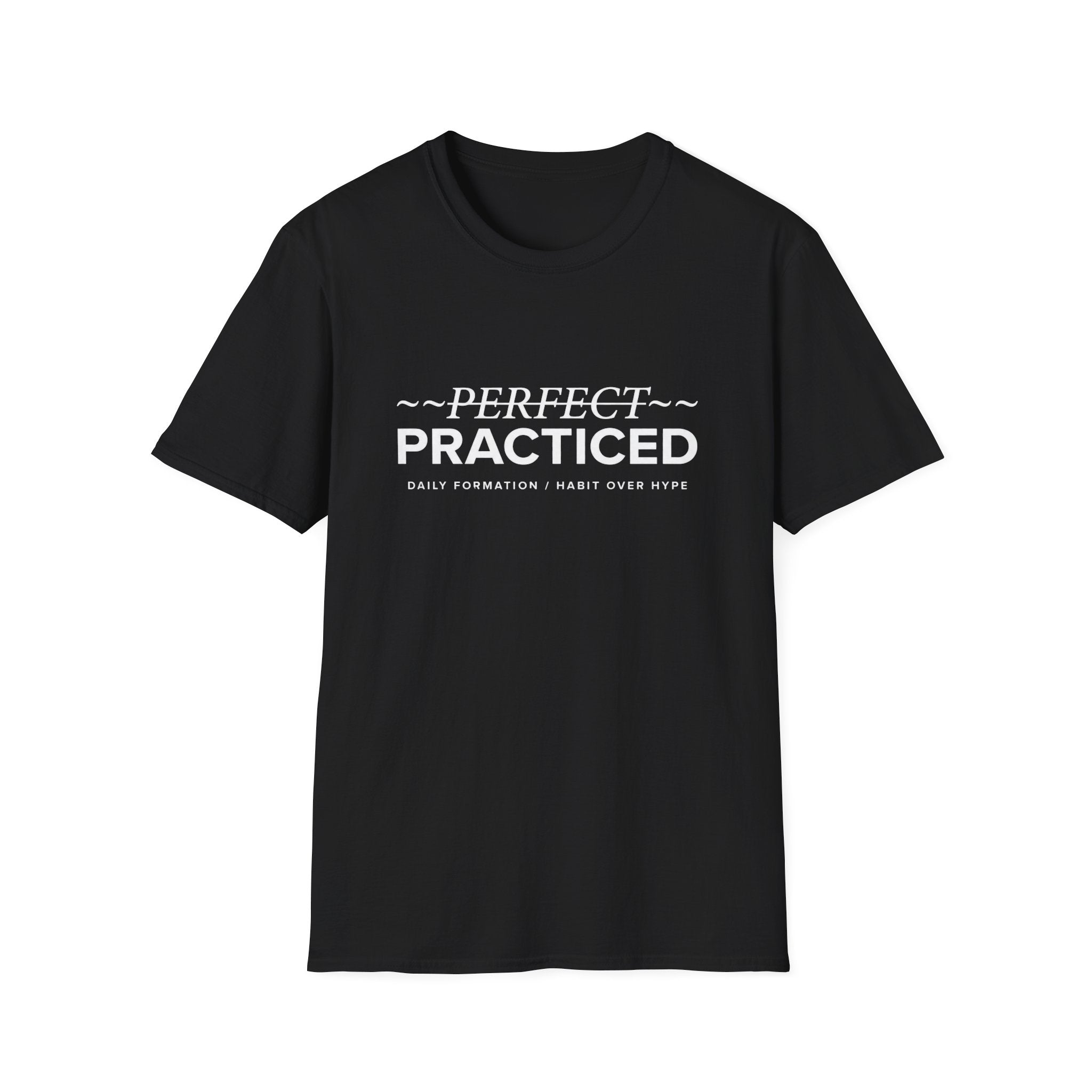 Practiced T-Shirt
