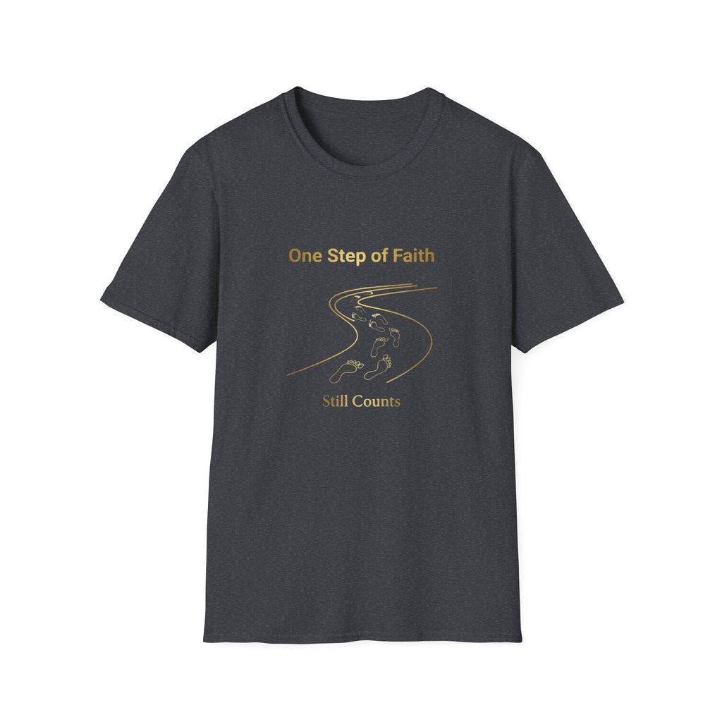 One Step of Faith T-Shirt