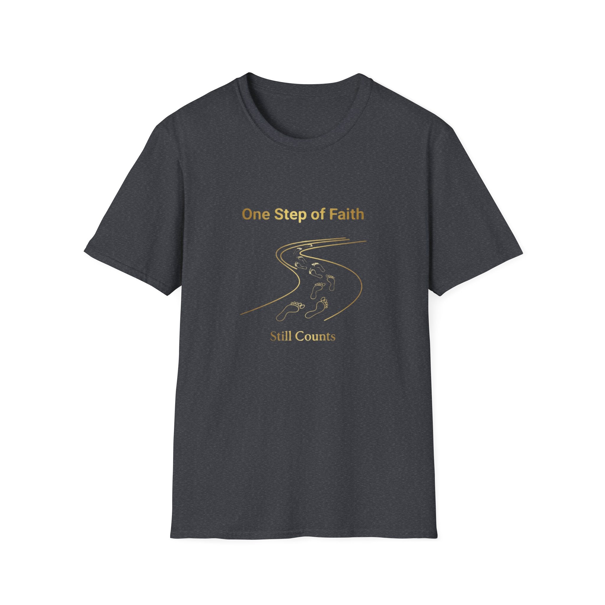 One Step of Faith T-Shirt