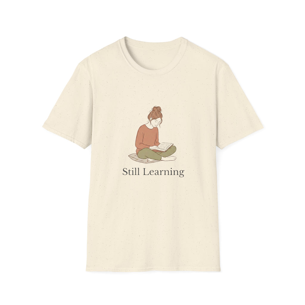 Still Learning T-Shirt
