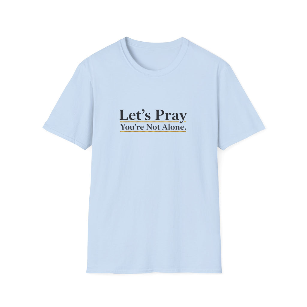 Let's Pray T-Shirt