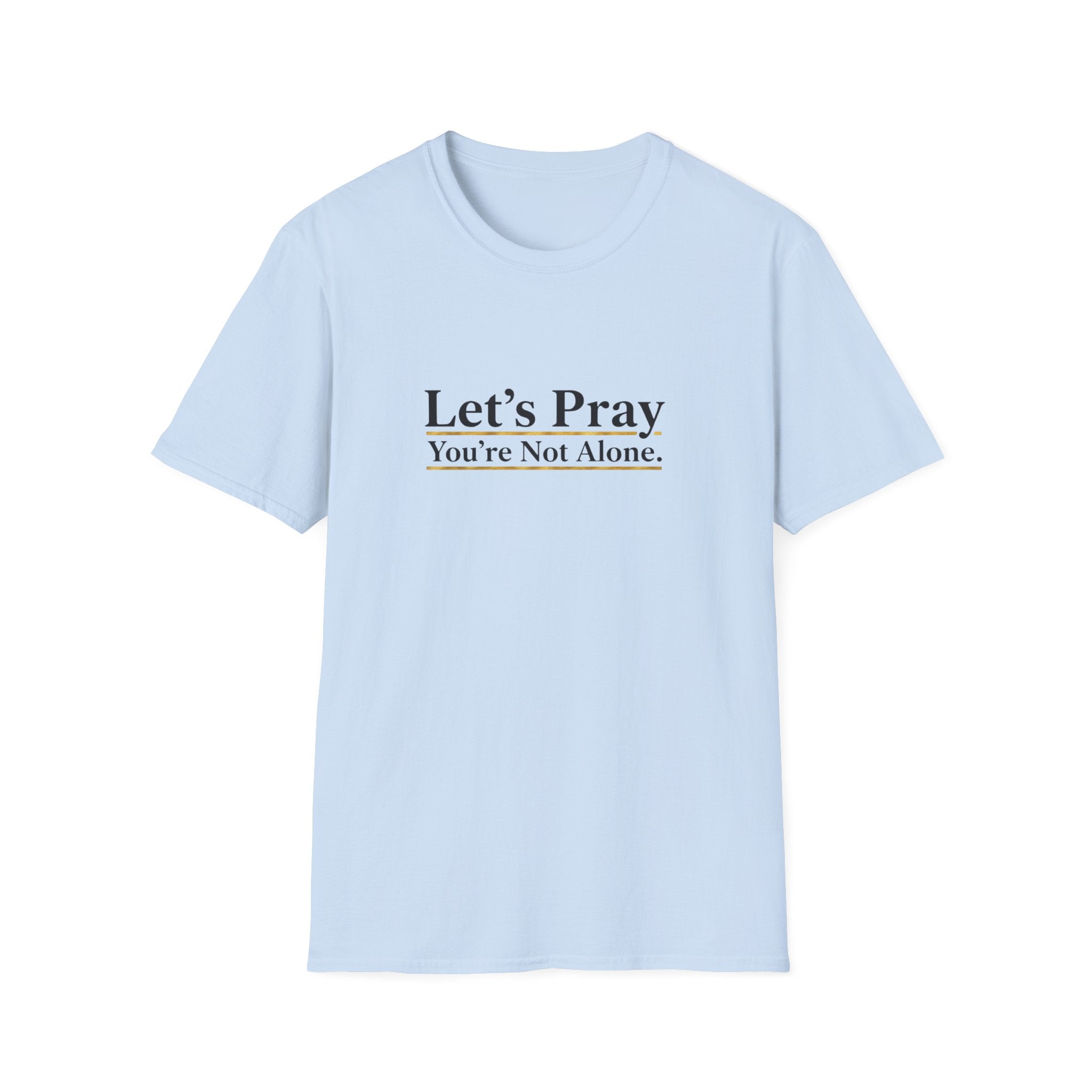 Let's Pray T-Shirt