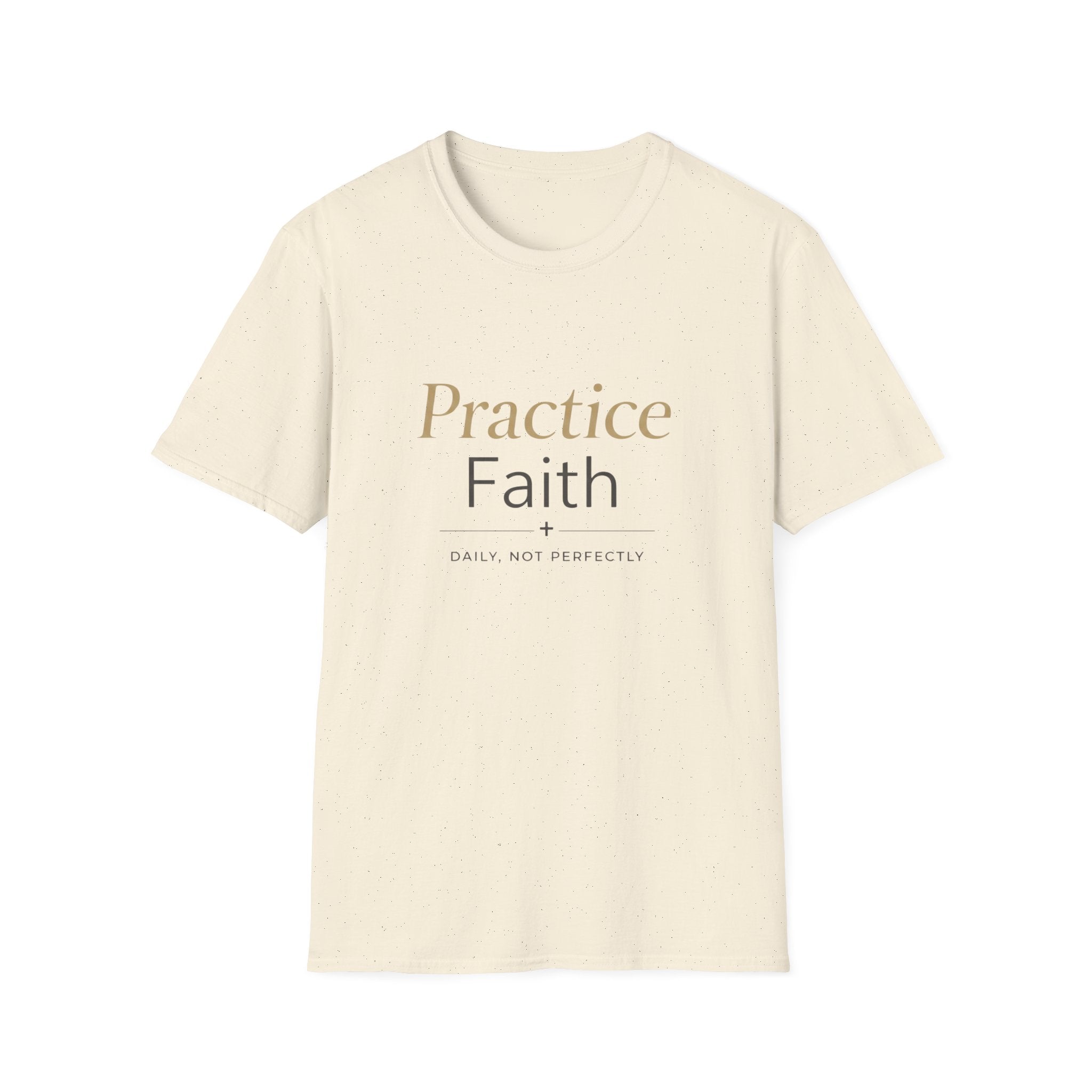 Practice Faith T-Shirt