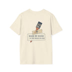 Made By Hand T-Shirt