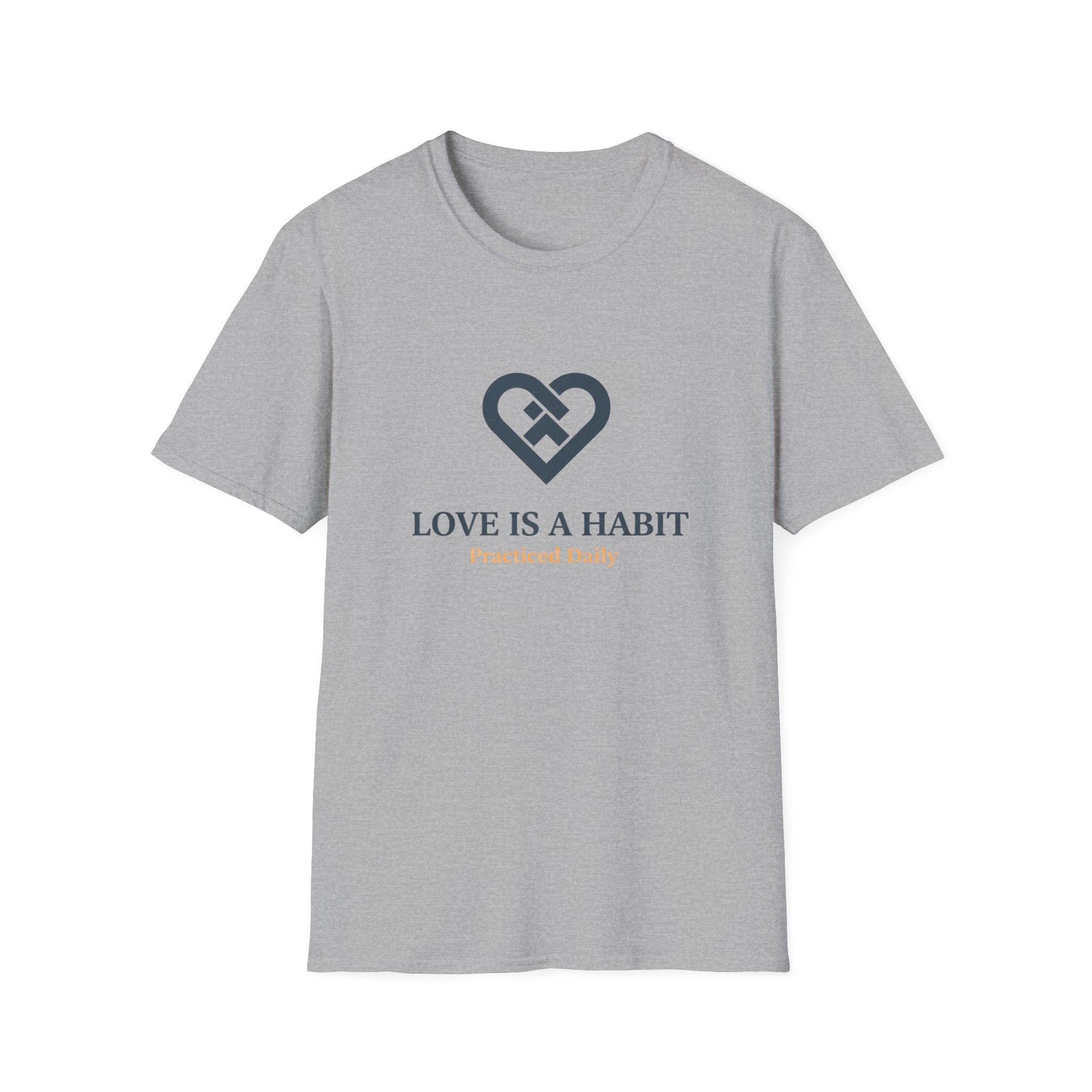 Love is a Habit T-Shirt