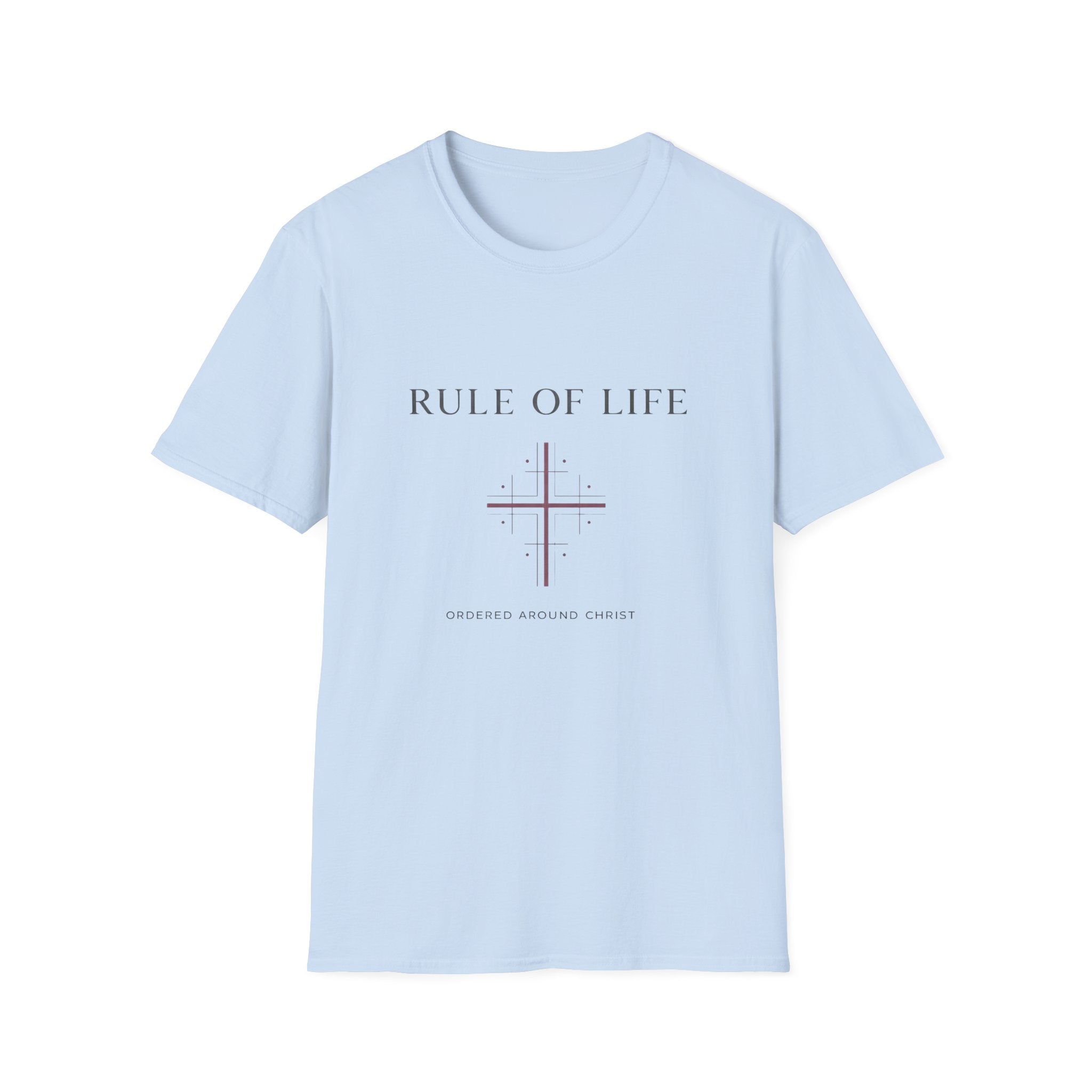 Rule of Life T-Shirt