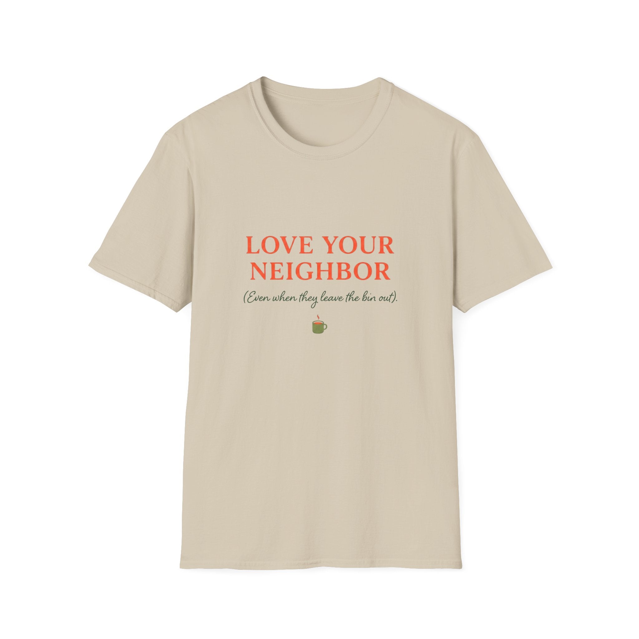 Love Your Neighbour II T-Shirt