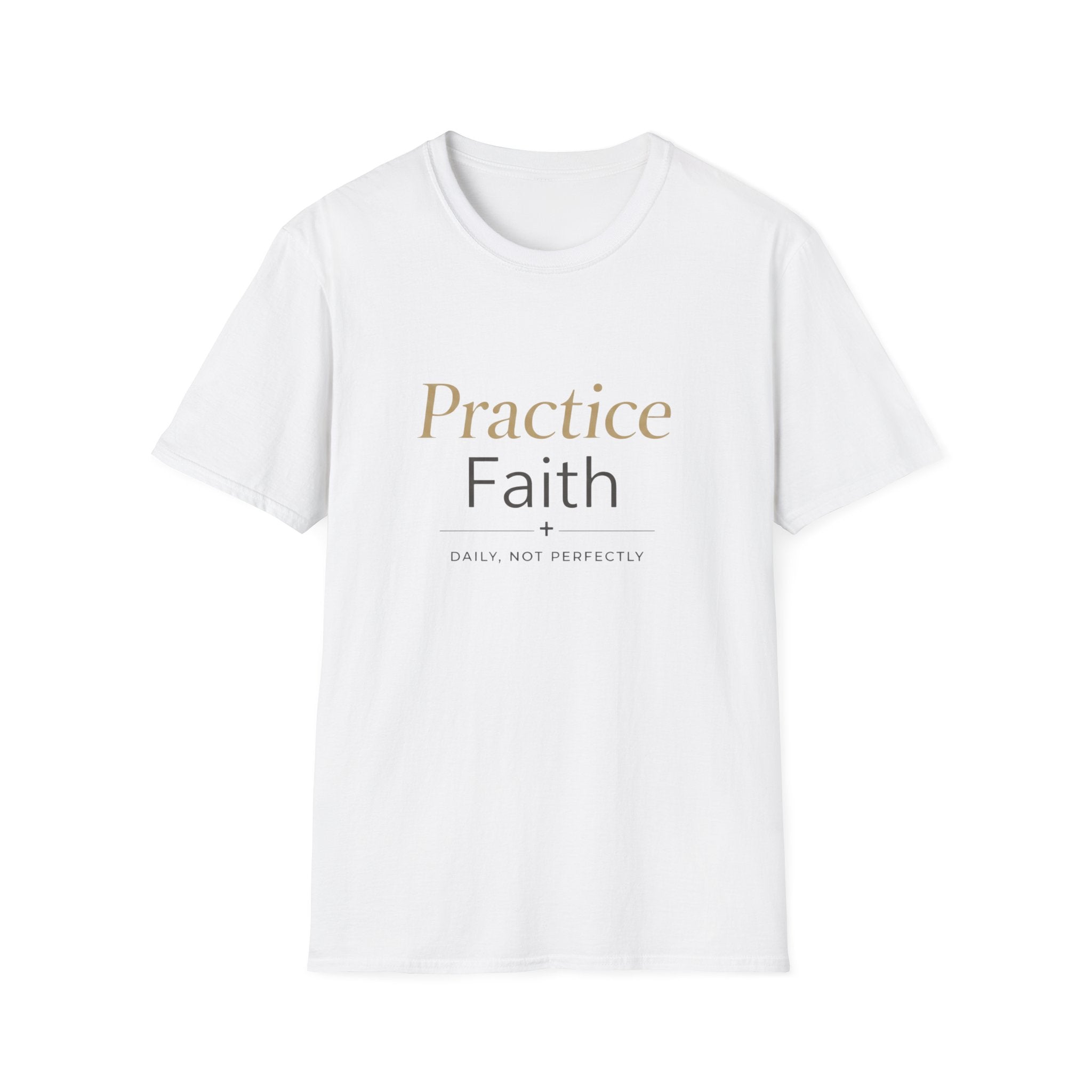 Practice Faith T-Shirt