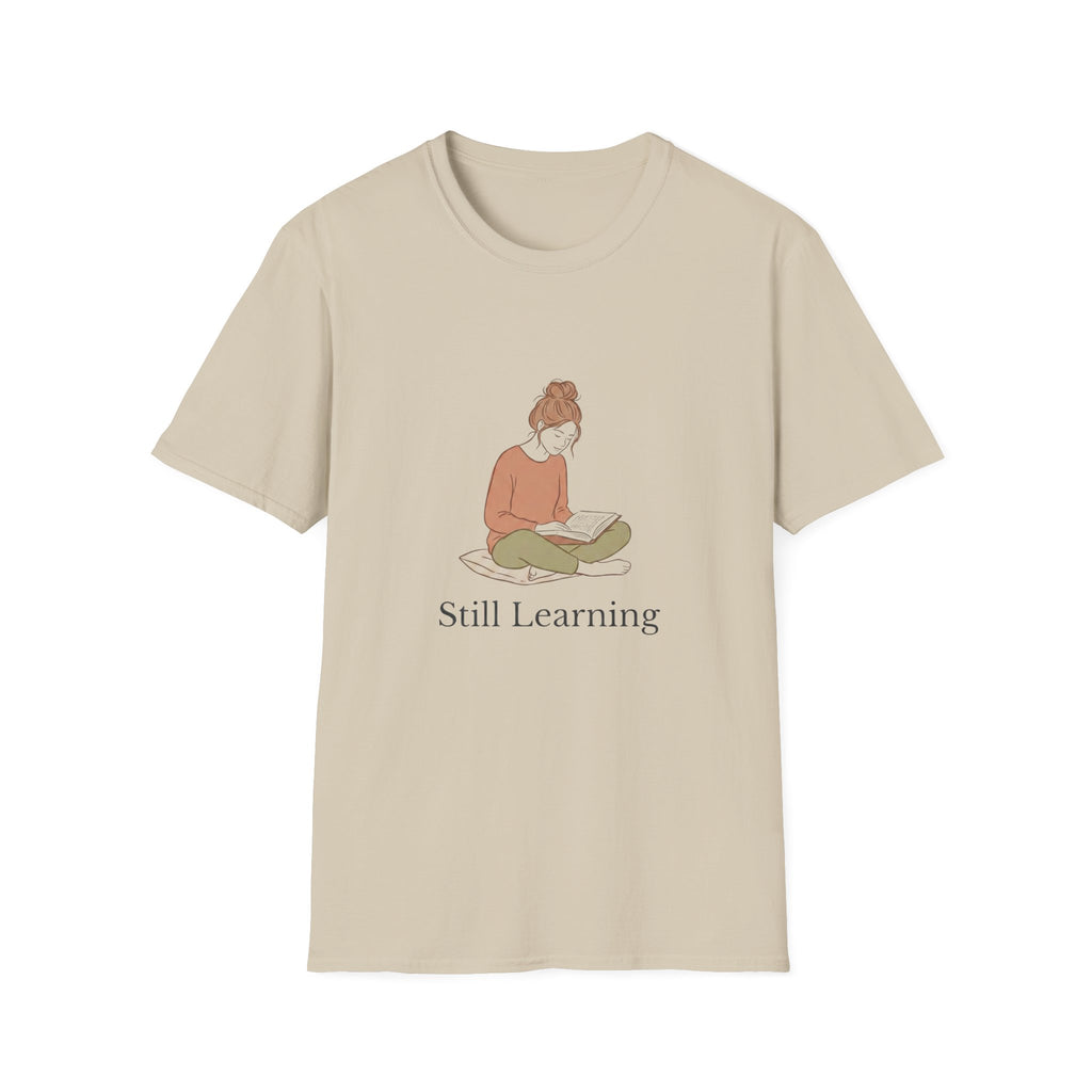 Still Learning T-Shirt