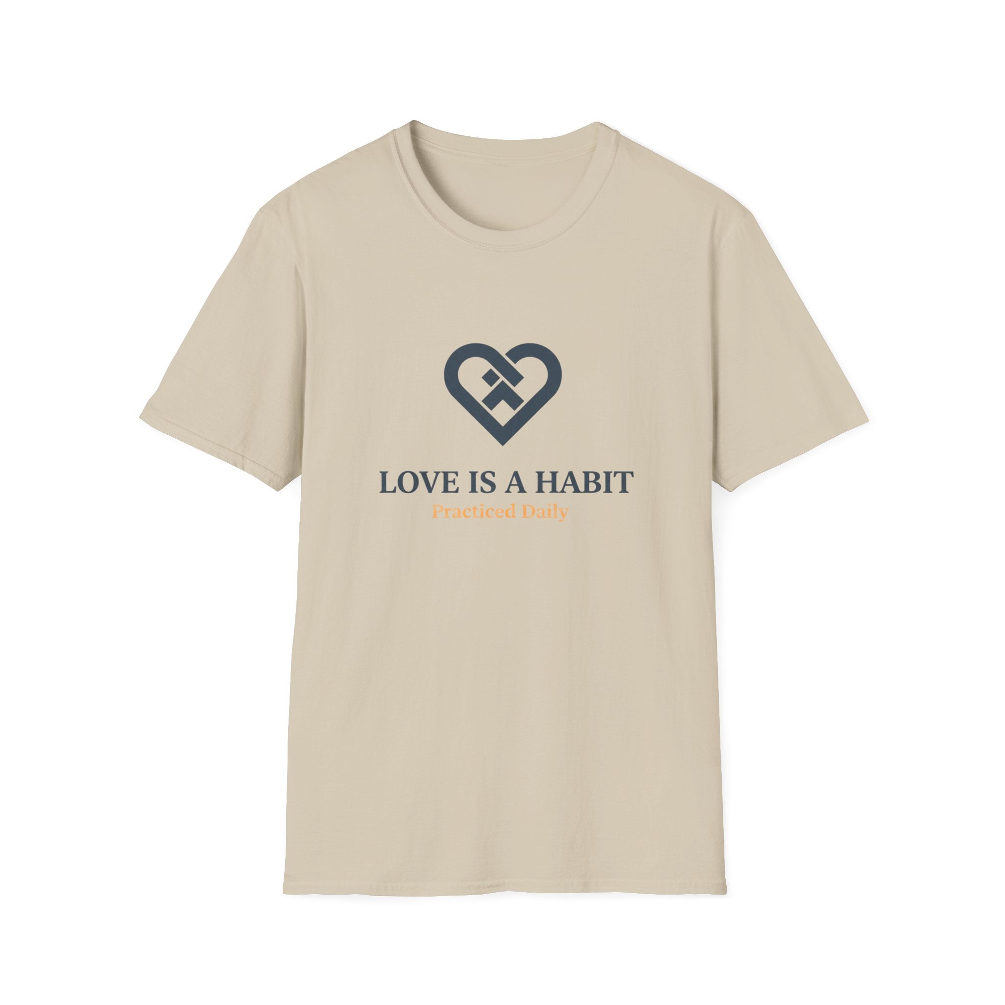 Love is a Habit T-Shirt