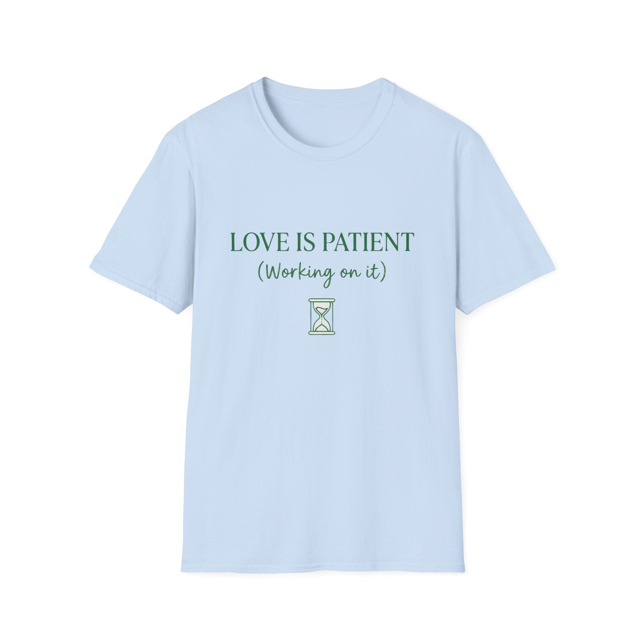 Love Is Patient T-Shirt