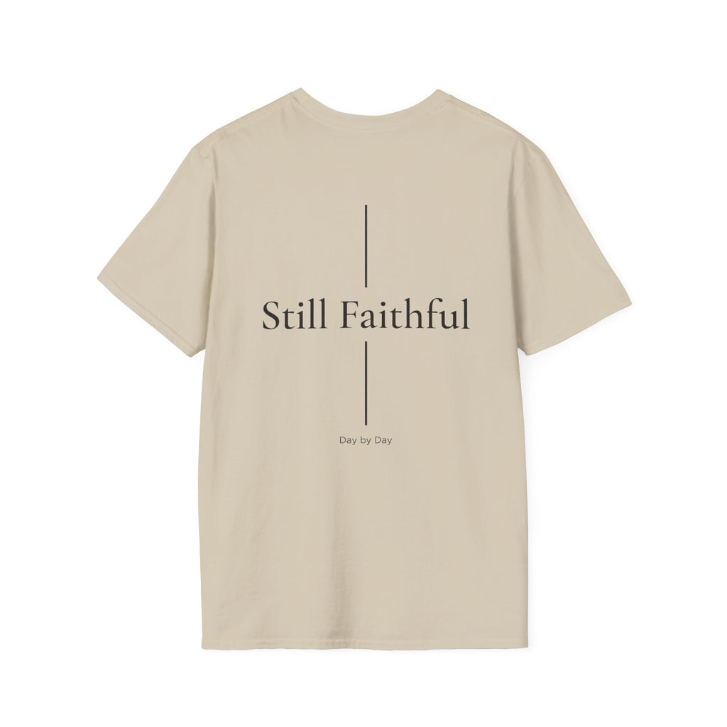 Still Faithful T-Shirt