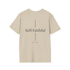 Still Faithful T-Shirt