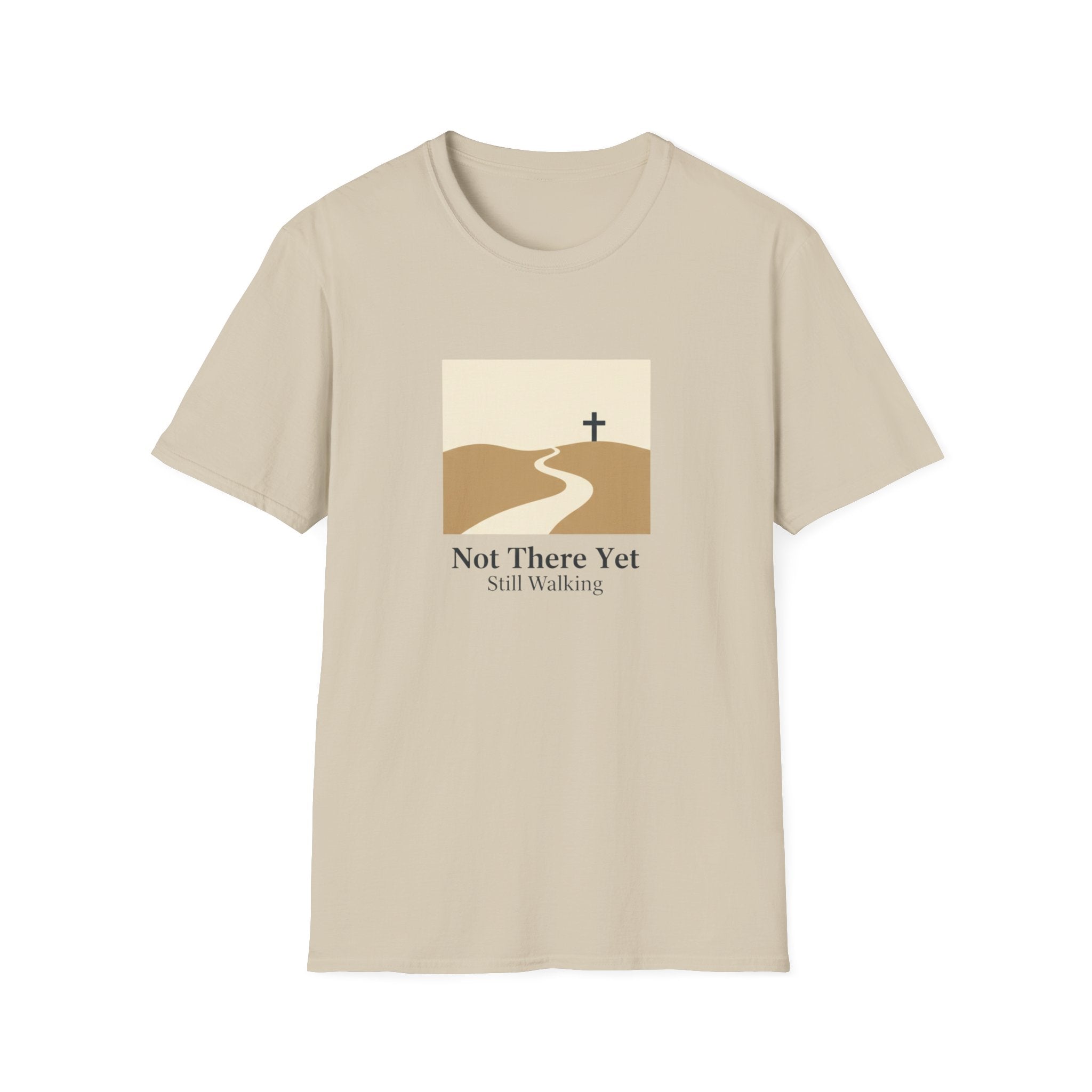 Not There Yet T-Shirt
