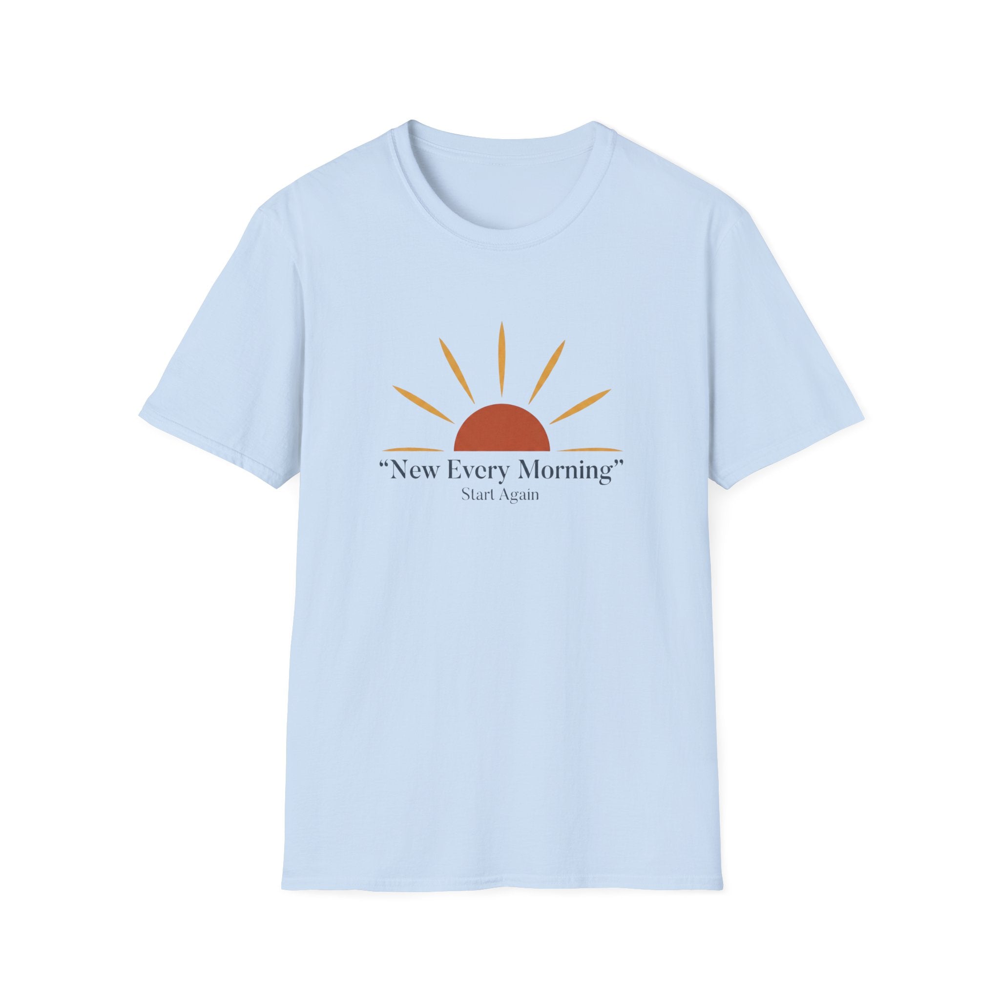 New Every Morning T-Shirt