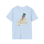 Made By Hand T-Shirt