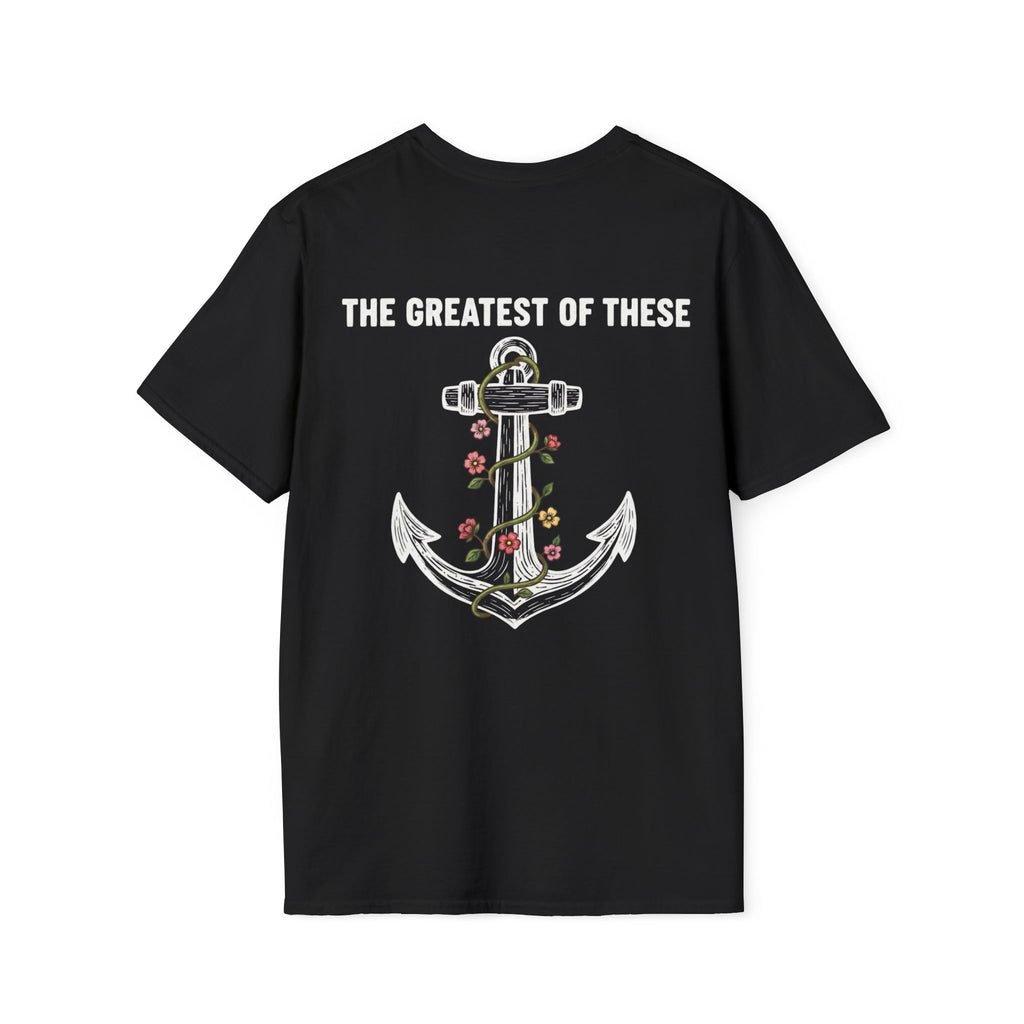 Greatest of These T-Shirt