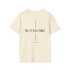 Still Faithful T-Shirt