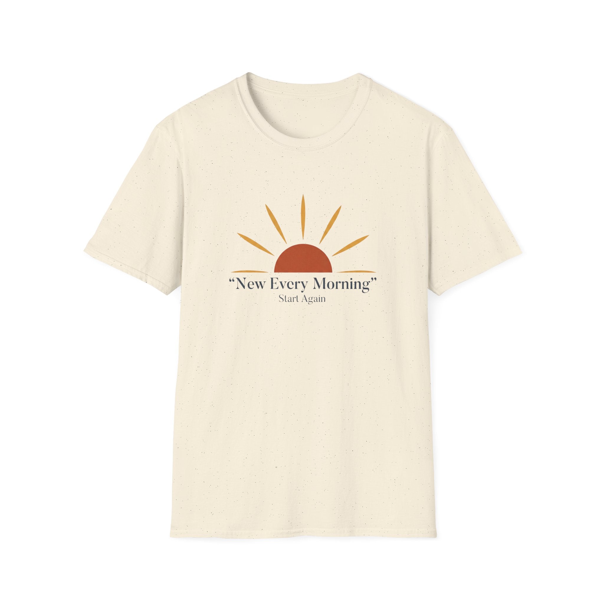 New Every Morning T-Shirt