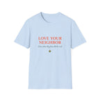Love Your Neighbour II T-Shirt