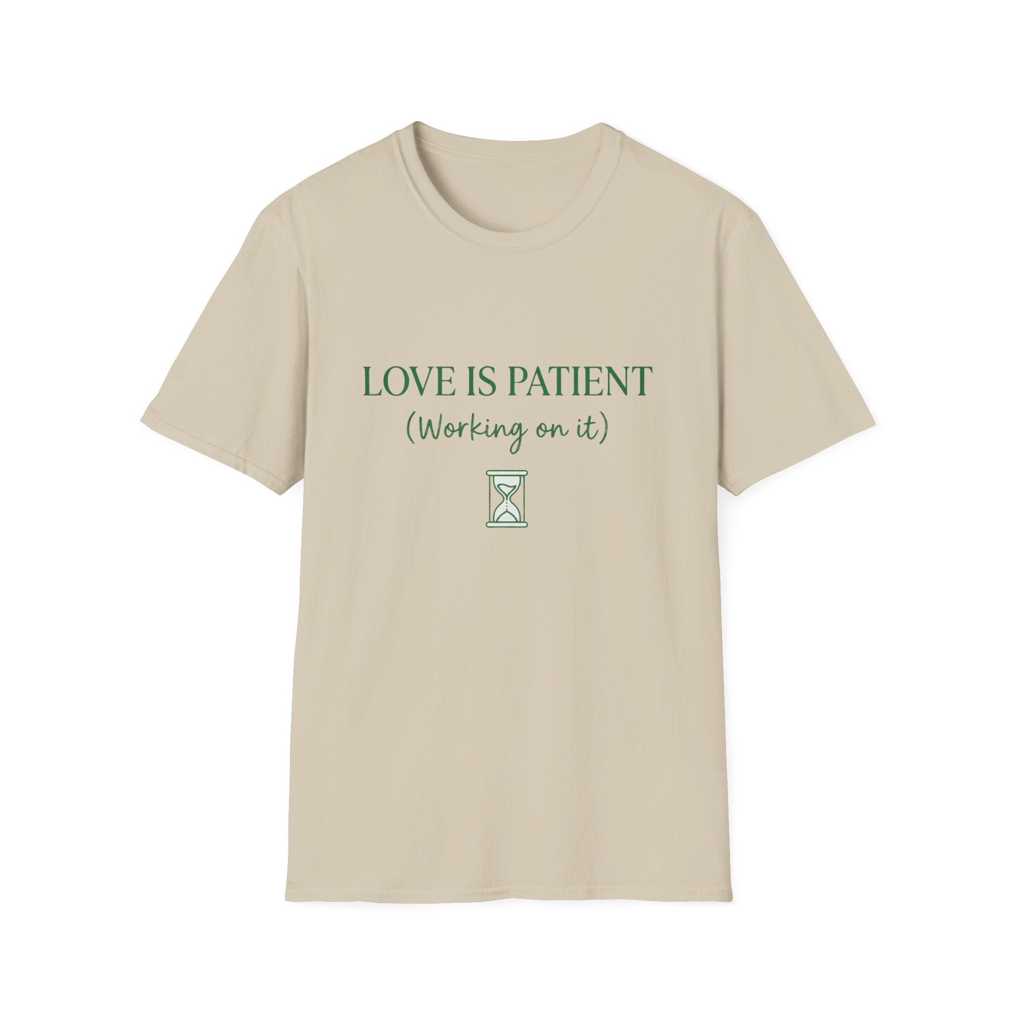 Love Is Patient T-Shirt