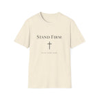 Stand Firm T-Shirt