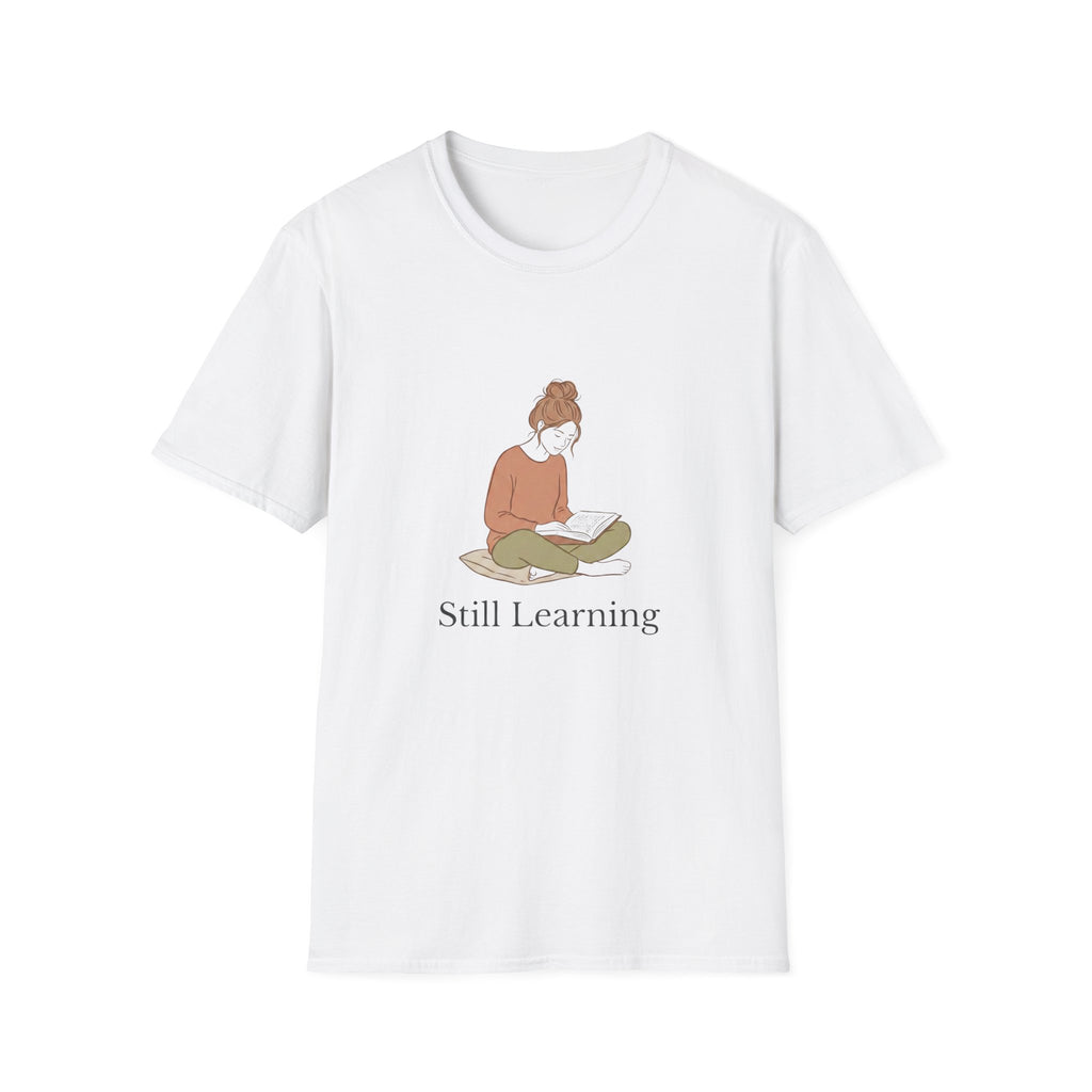 Still Learning T-Shirt