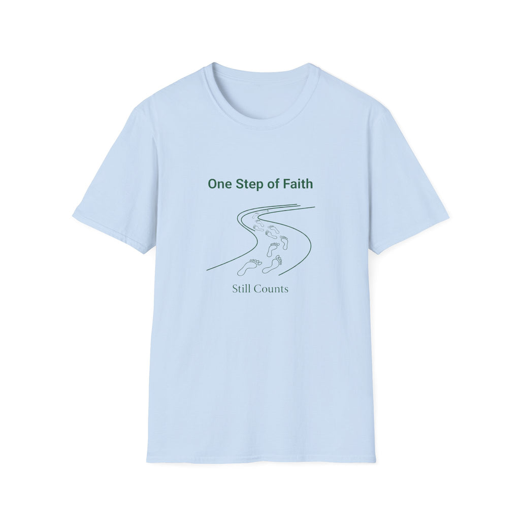 One Step of Faith T-Shirt