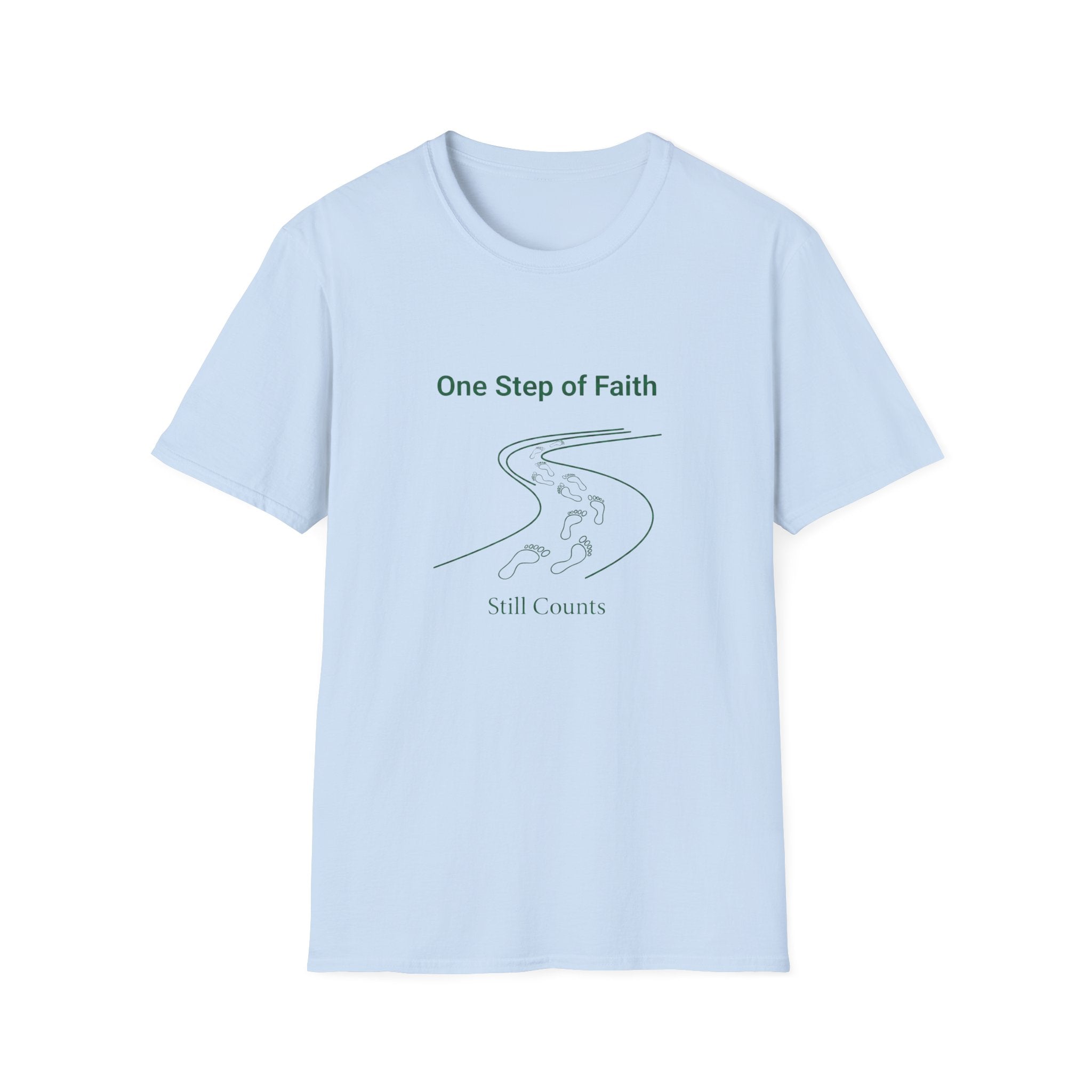 One Step of Faith T-Shirt