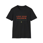 Love Your Neighbour II T-Shirt