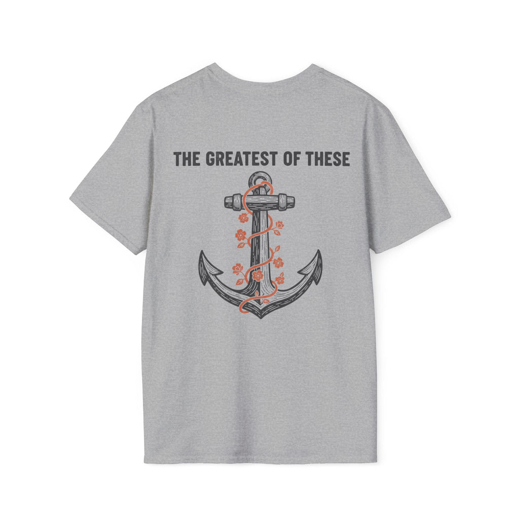 Greatest of These T-Shirt