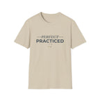 Practiced T-Shirt