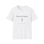 Stand Firm T-Shirt