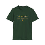 His Timing T-Shirt