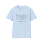 Still Following T-Shirt