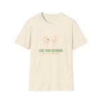 Love Your Neighbour T-Shirt