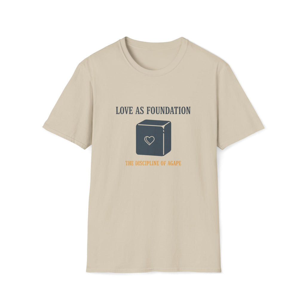 Love As Foundation T-Shirt