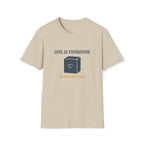 Love As Foundation T-Shirt