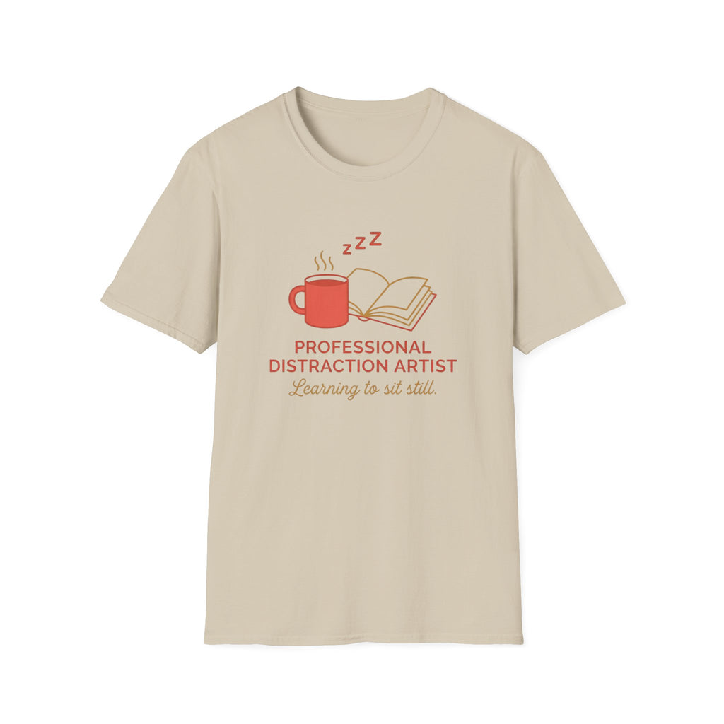 Professional Distraction Artist T-Shirt
