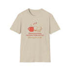 Professional Distraction Artist T-Shirt