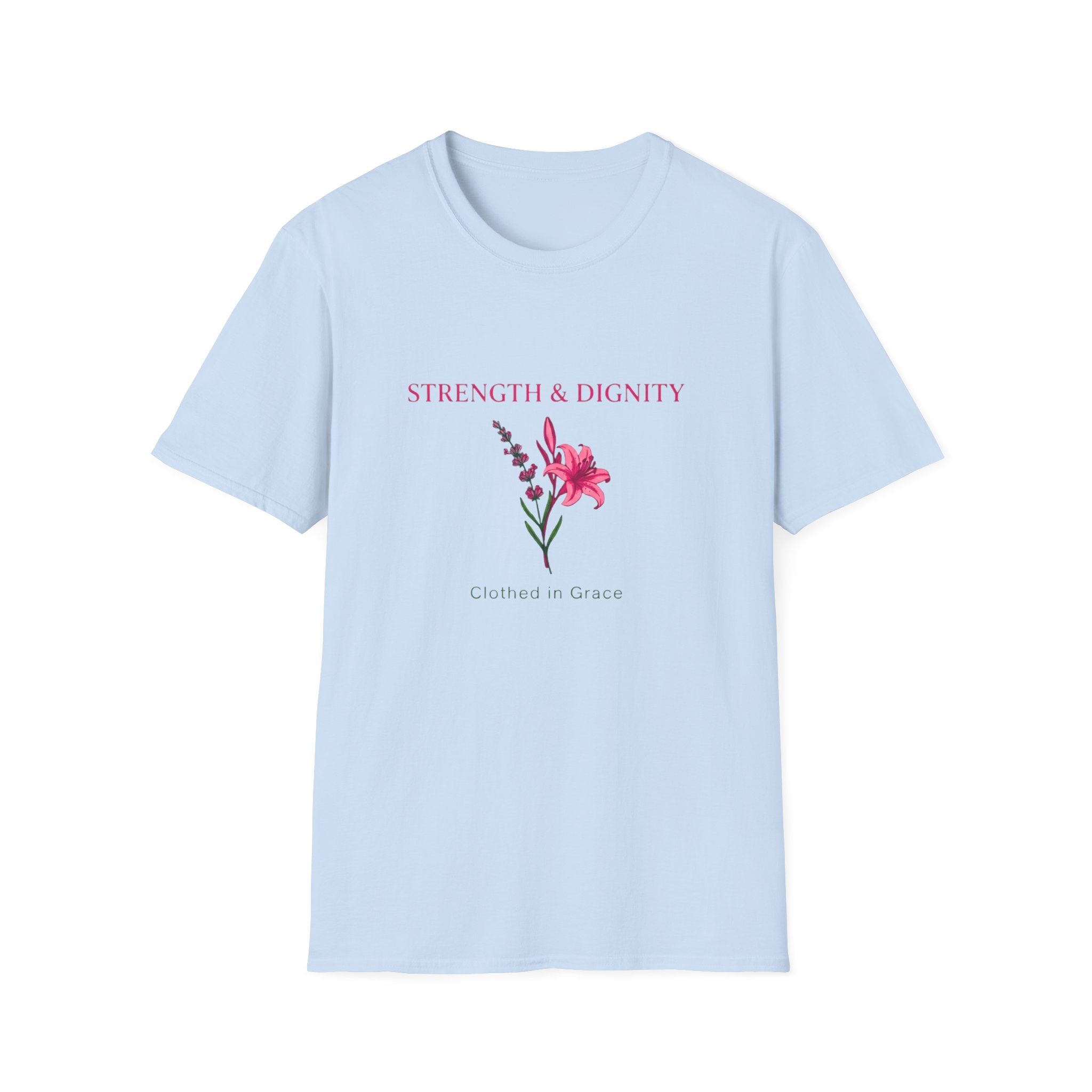Strength & Dignity T-Shirt