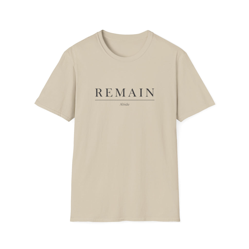 Remain Abide T-Shirt