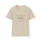 Practice Faith T-Shirt